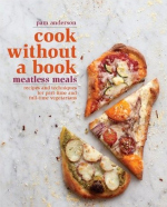 Cook Without a Book: Meatless Meals